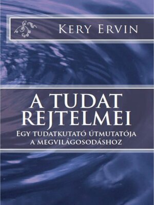 cover image of A tudat rejtelmei